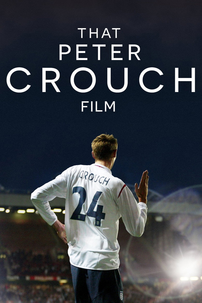 Poster filma ili serije That Peter Crouch Film (2023)