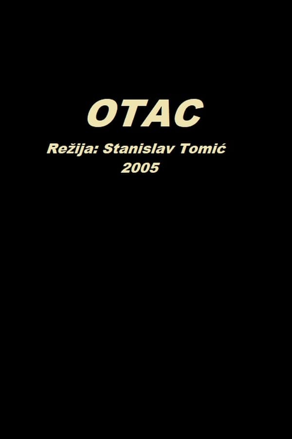Poster filma ili serije Otac (2005)