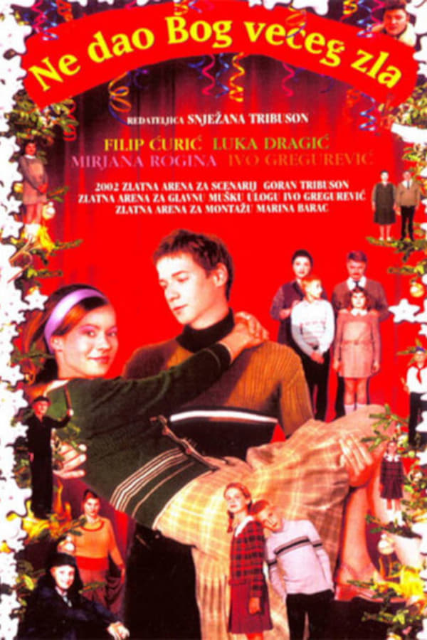 Poster filma ili serije Ne dao bog većeg zla (2002)