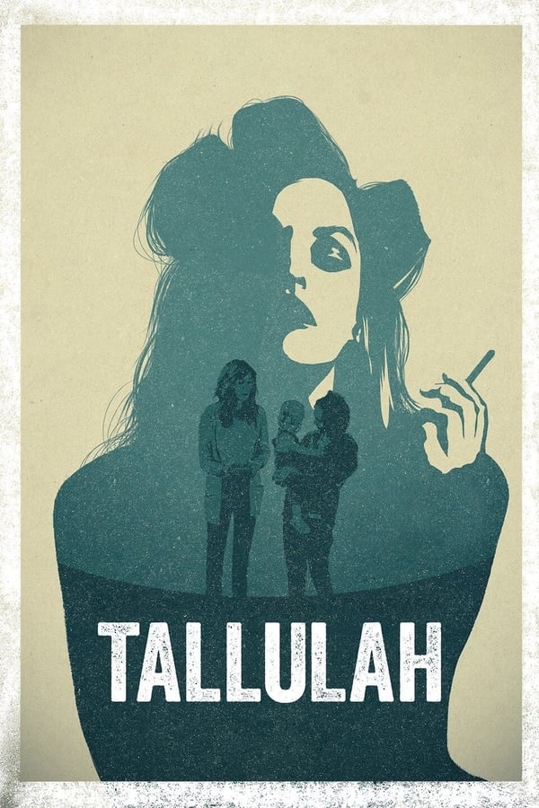 Poster filma ili serije Tallulah (2016)