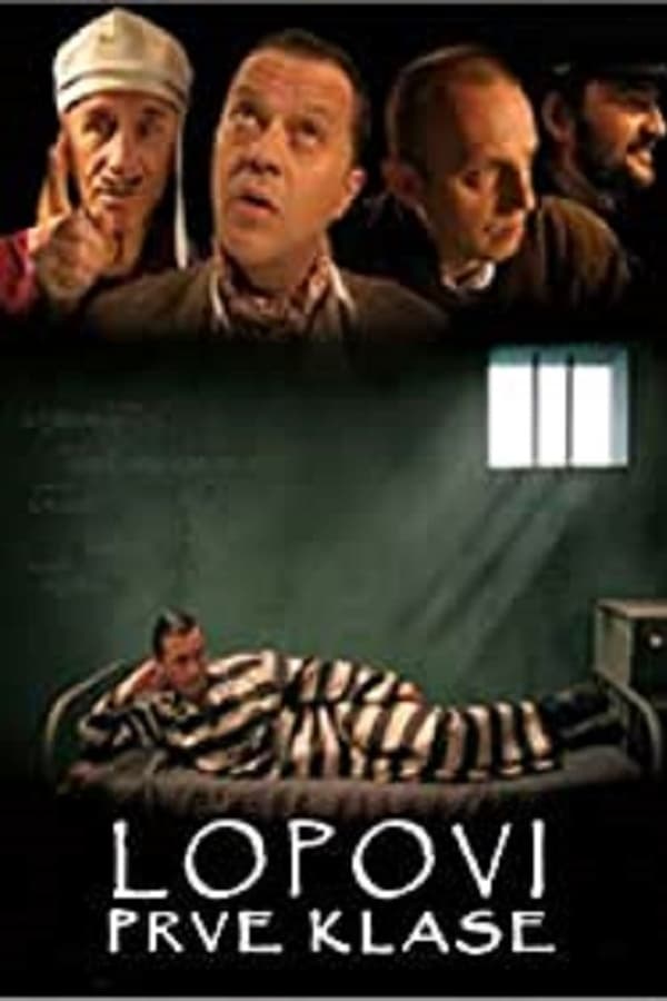 Poster filma ili serije Lopovi prve klase (2005)