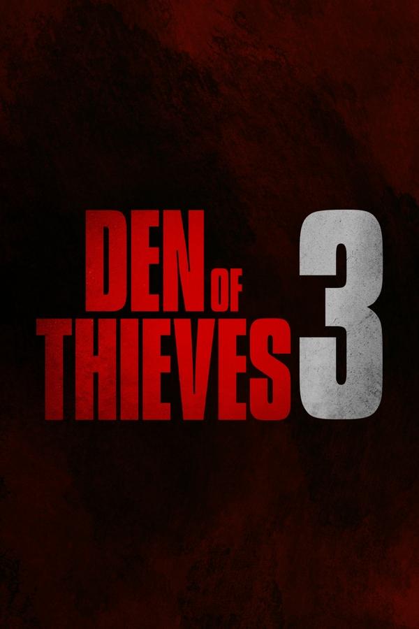 Poster filma ili serije Den of Thieves 3
