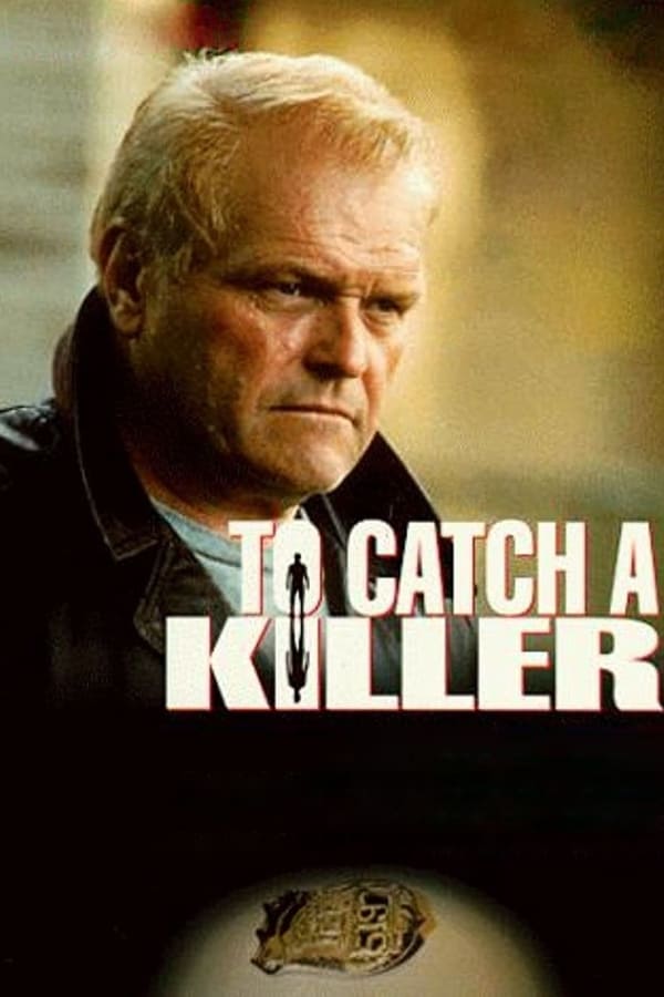 Poster filma ili serije To Catch a Killer (1992)