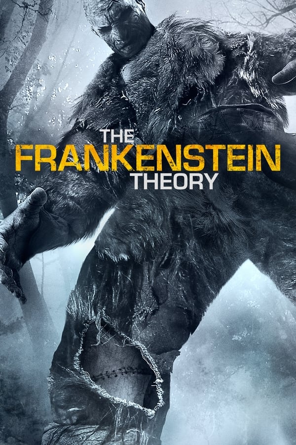 Poster filma ili serije The Frankenstein Theory (2013)