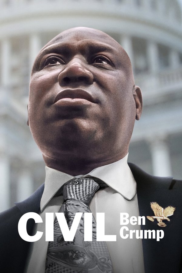 Poster filma ili serije Civil: Ben Crump (2022)