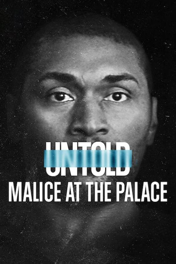 Poster filma ili serije Untold: Malice at the Palace (2021)