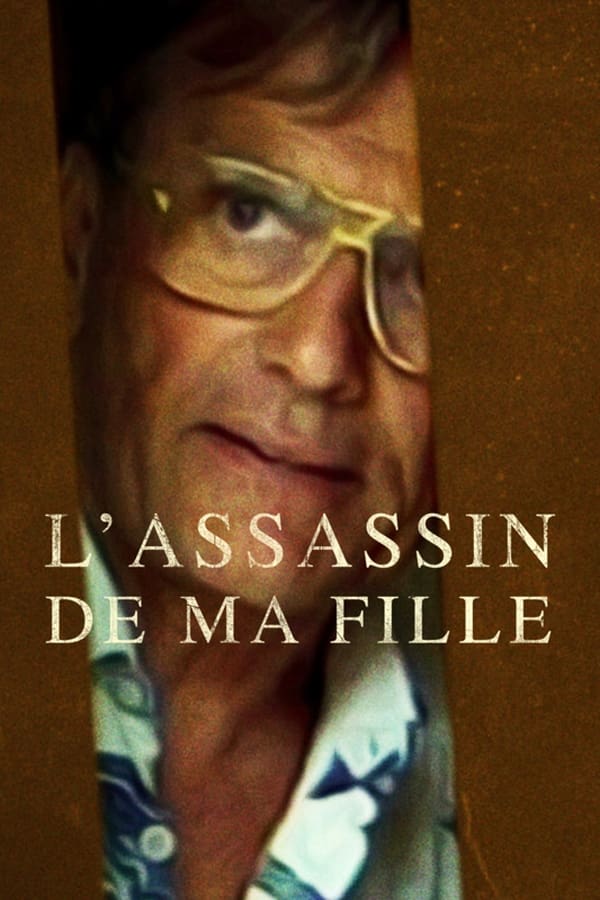 Poster filma ili serije L'assassin de ma fille (2022)