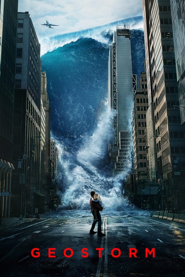 Poster filma ili serije Geostorm (2017)