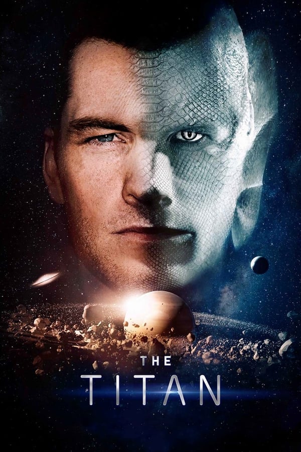 Poster filma ili serije The Titan (2018)