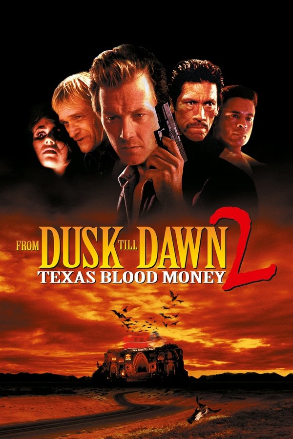 Poster filma ili serije From Dusk Till Dawn 2: Texas Blood Money (1999)