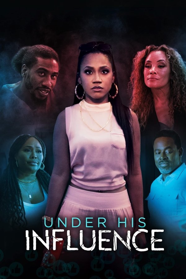 Poster filma ili serije Under His Influence (2023)