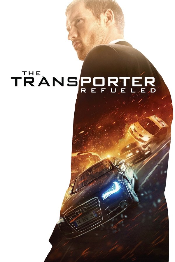 Poster filma ili serije The Transporter Refueled (2015)