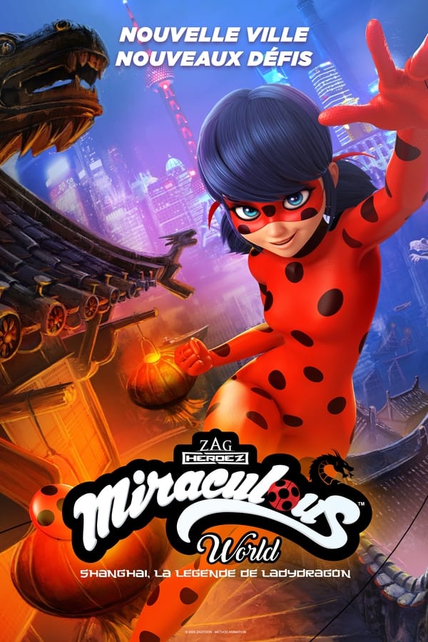 Poster filma ili serije Miraculous World : Shanghai, la légende de Ladydragon (2021)