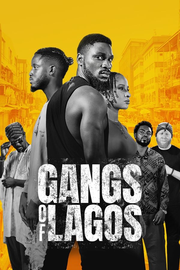 Poster filma ili serije Gangs of Lagos (2023)