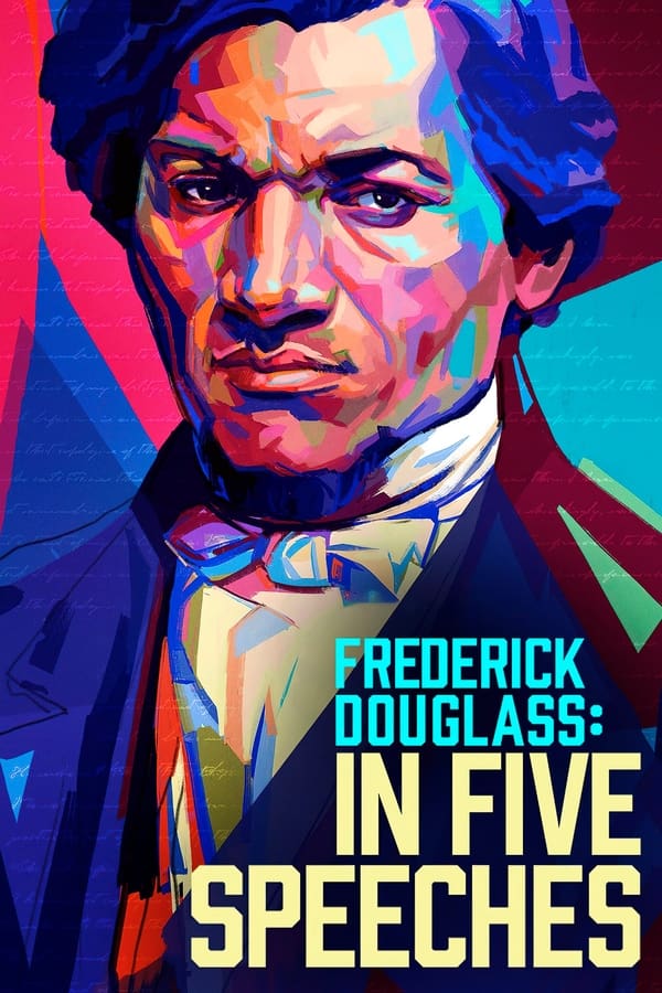 Poster filma ili serije Frederick Douglass: In Five Speeches (2022)