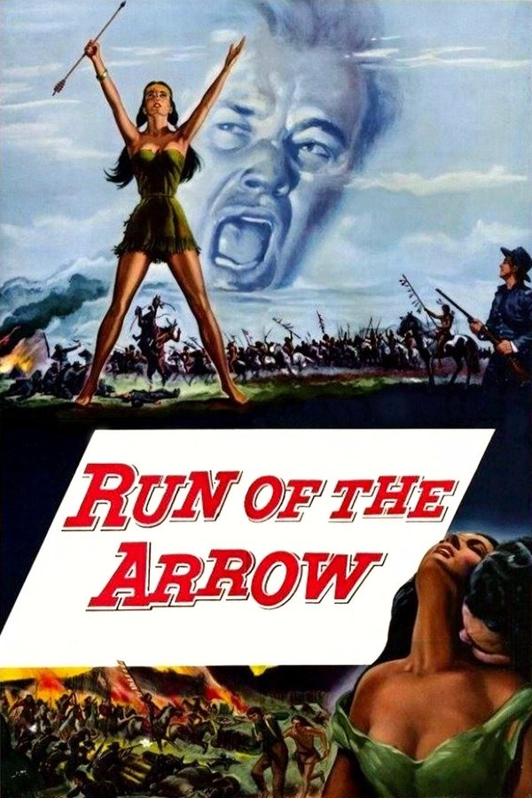 Poster filma ili serije Run of the Arrow (1957)