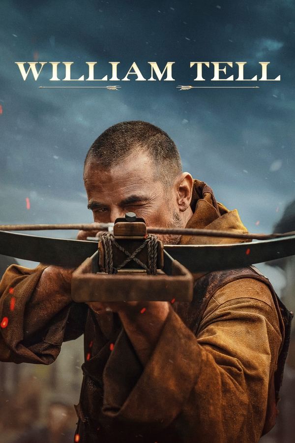 Poster filma ili serije William Tell (2025)