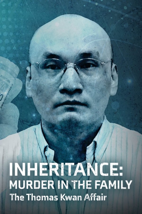 Poster filma ili serije Inheritance: Murder In The Family - The Thomas Kwan Affair (2025)