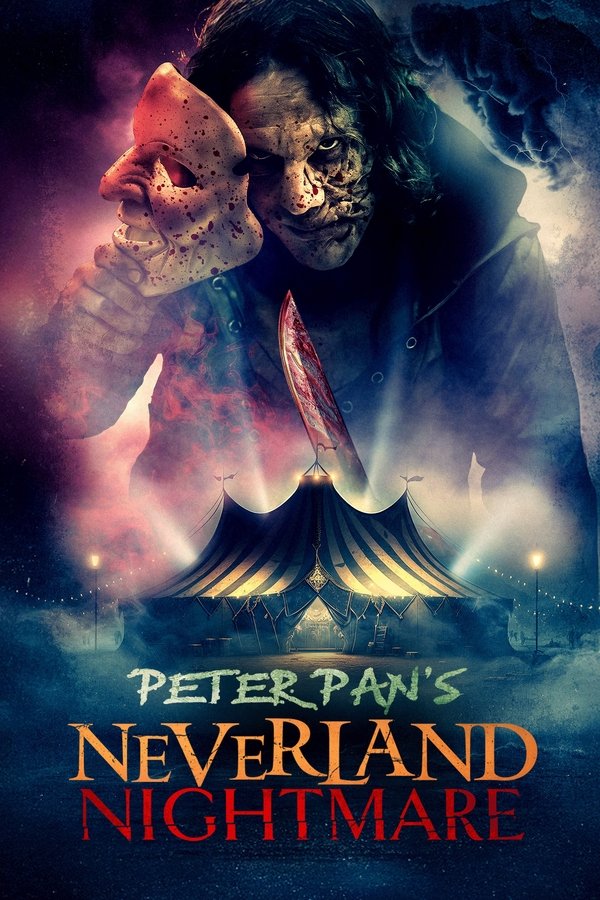 Poster filma ili serije Peter Pan's Neverland Nightmare (2025)