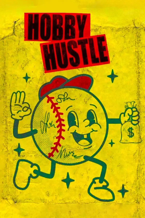 Poster filma ili serije Hobby Hustle (2025)