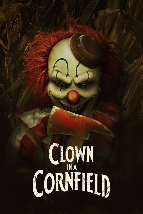 Poster filma ili serije Clown in a Cornfield (2025)