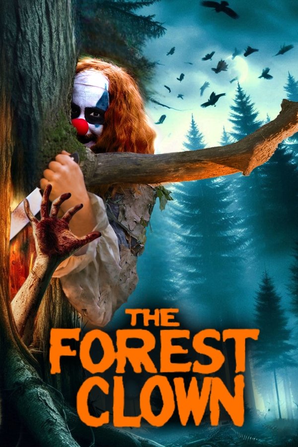 Poster filma ili serije The Forest Clown (2025)