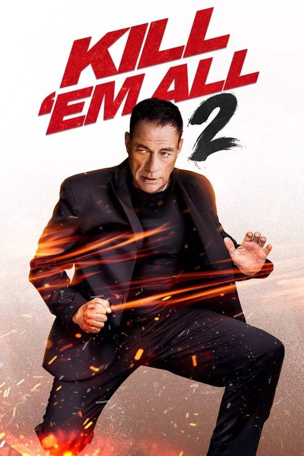 Poster filma ili serije Ubij ih sve 2 (2024)