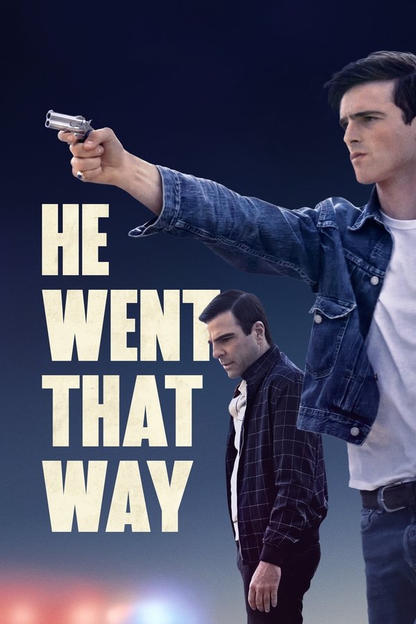 Poster filma ili serije He Went That Way (2024)