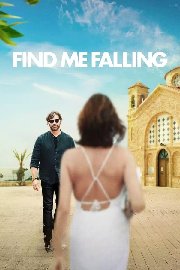 Poster filma ili serije Find Me Falling (2024)