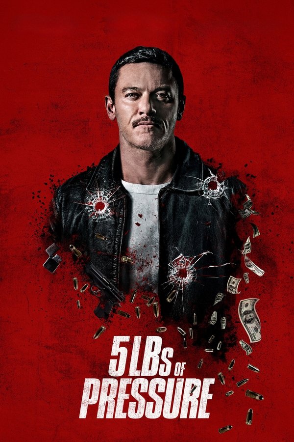 Poster filma ili serije 5lbs of Pressure (2024)