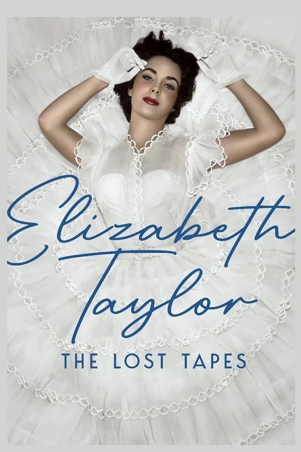 Poster filma ili serije Elizabeth Taylor: The Lost Tapes (2024)