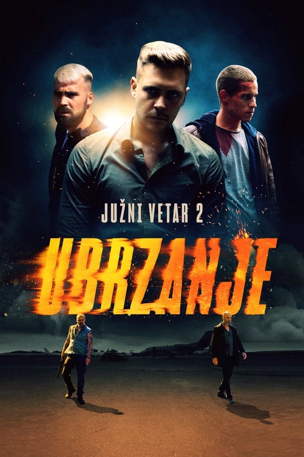 Poster filma ili serije Južni Vjetar 2: Ubrzanje (2021)