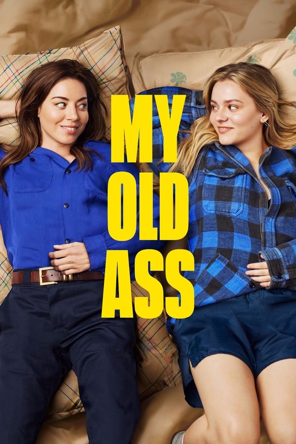 Poster filma ili serije My Old Ass (2024)