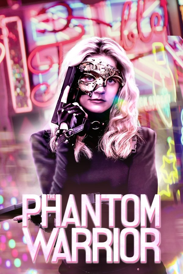 Poster filma ili serije The Phantom Warrior (2024)