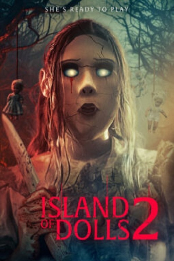 Poster filma ili serije Island of the Dolls 2 (2024)
