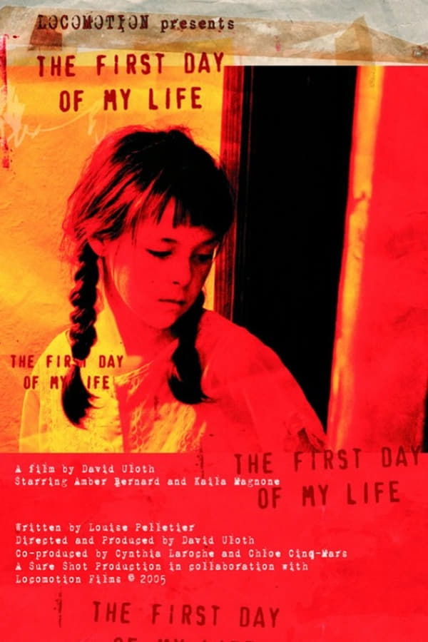 Poster filma ili serije The First Day of My Life (2005)