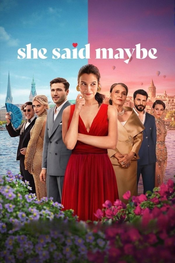 Poster filma ili serije She Said Maybe (2025)