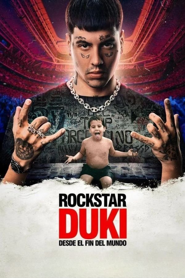 Poster filma ili serije Rockstar: DUKI desde el fin del mundo (2025)