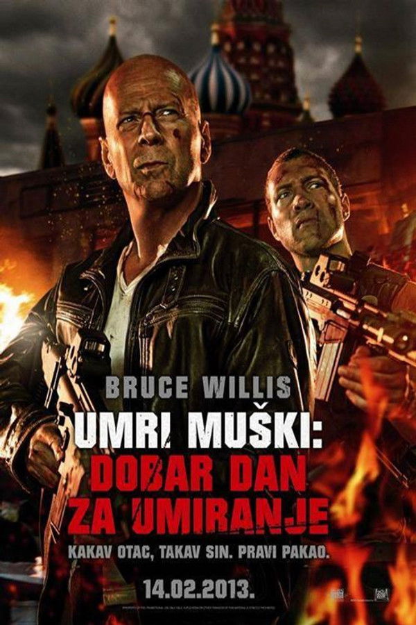 Poster filma ili serije Umri muški 5: Dobar dan za umiranje (2013)