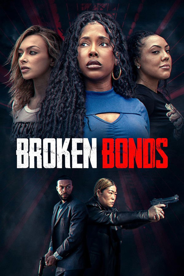 Poster filma ili serije Broken Bonds (2026)