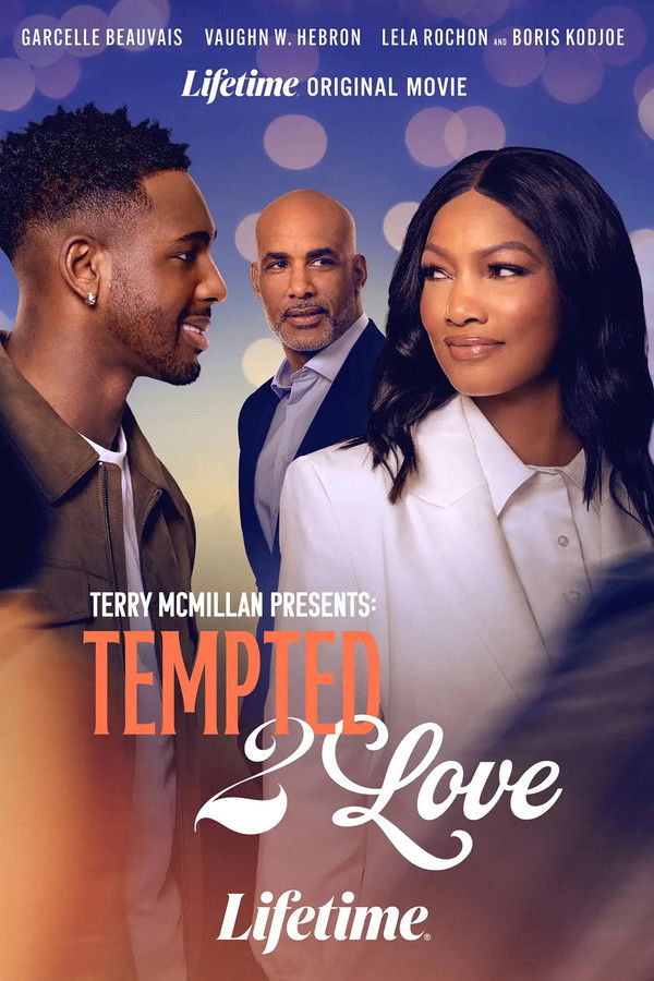 Poster filma ili serije Terry McMillan Presents: Tempted 2 Love (2026)