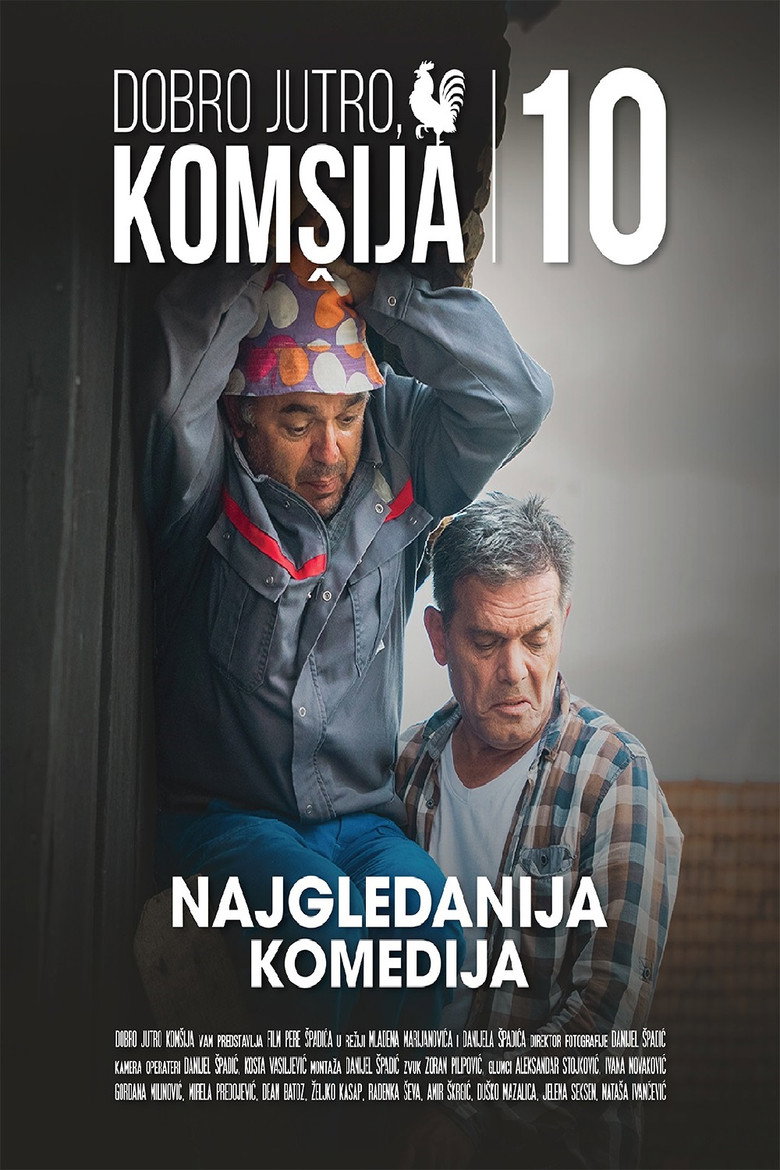 Poster filma ili serije Dobro jutro, komšija 10 (2024)