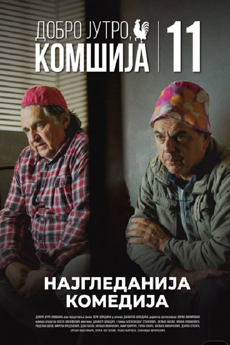 Poster filma ili serije Dobro jutro, komšija 11 (2025)