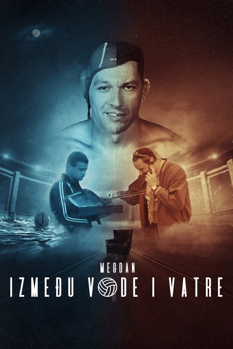 Poster filma ili serije Мегдан - Између воде и ватре (2024)