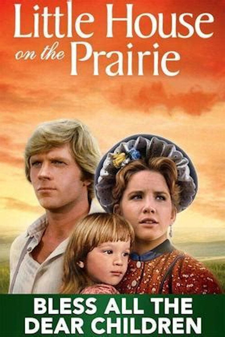 Poster filma ili serije Little House: Bless All the Dear Children (1983)