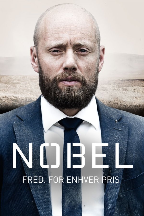 Poster serije Nobel - fred for enhver pris (2016)