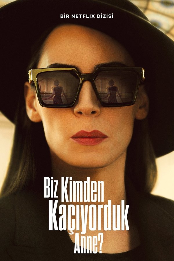 Poster serije Biz Kimden Kaçıyorduk Anne? (2023)