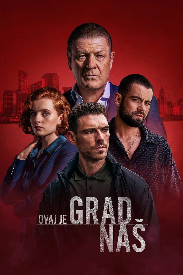 Poster serije Ovaj je grad naš (2025)