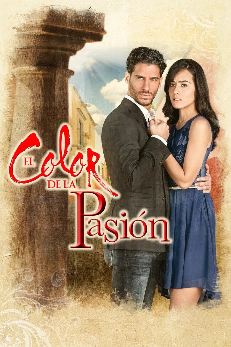 Poster serije El color de la pasión (2014)