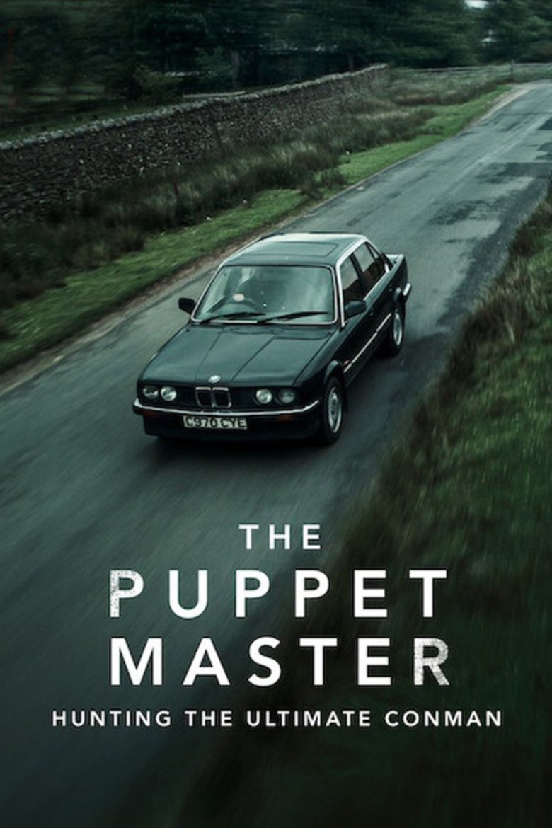 Poster filma ili serije The Puppet Master: Hunting the Ultimate Conman (2022)